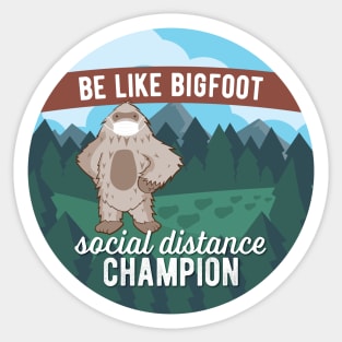 Social Distance Champion Bigfoot Sticker